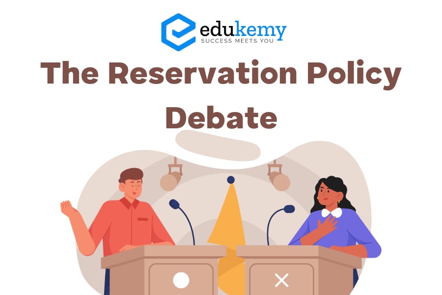 Debate On The Politics Of Reservation