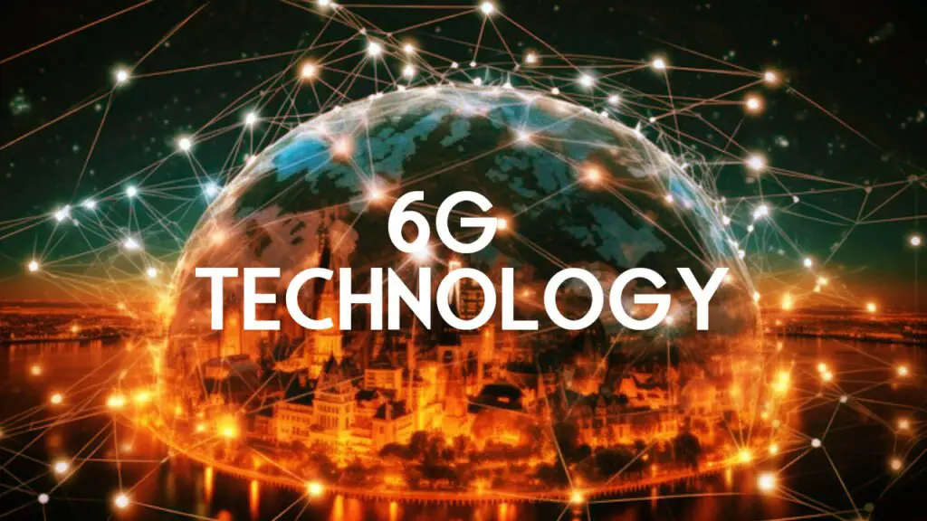 Technologies In 6G